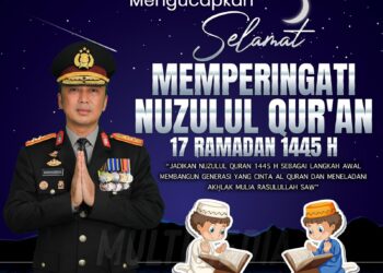 Jadikan Nuzulul Quran 1445 H Sebagai Langkah Awal Membangun Generasi yang Cinta Al Quran dan Meneladani Akhlak Mulia Rasulullah SAW